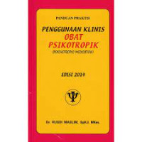 Image of Panduan Praktik Penggunaan Klinis Obat Psikotropik